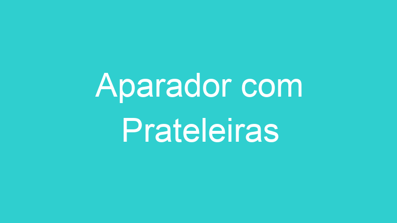 Aparador com Prateleiras