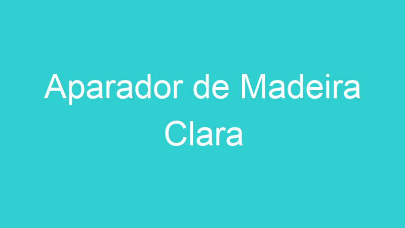 Aparador de Madeira Clara
