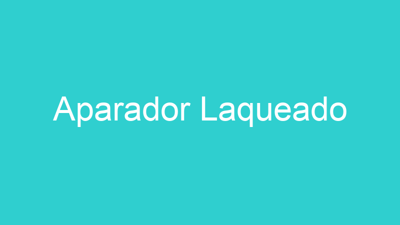 Aparador Laqueado