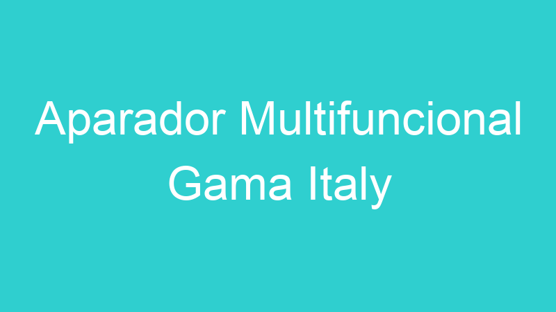 Aparador Multifuncional Gama Italy