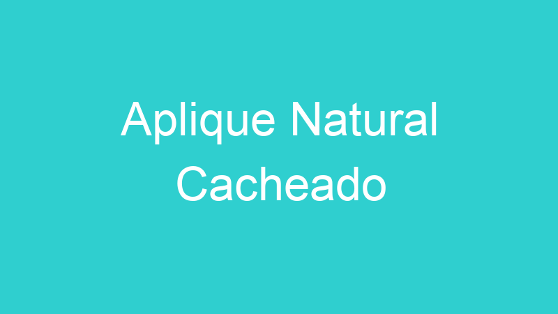 Aplique Natural Cacheado