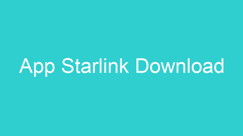App Starlink Download