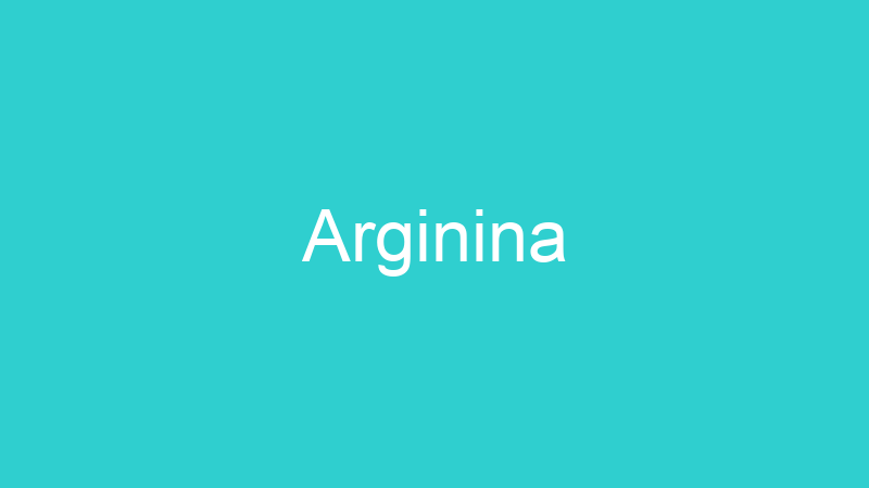 Arginina