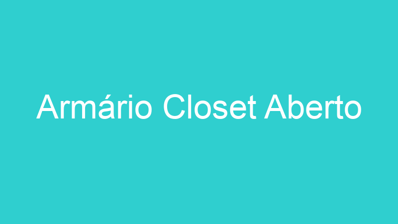 Armário Closet Aberto