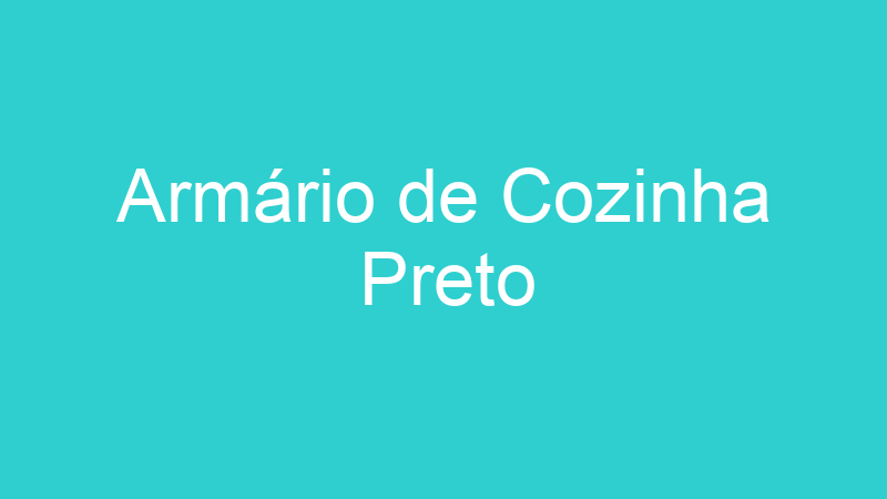 Armário de Cozinha Preto