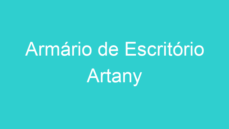 Armário de Escritório Artany