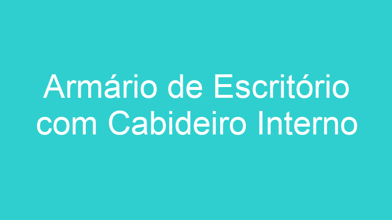 Armário de Escritório com Cabideiro Interno