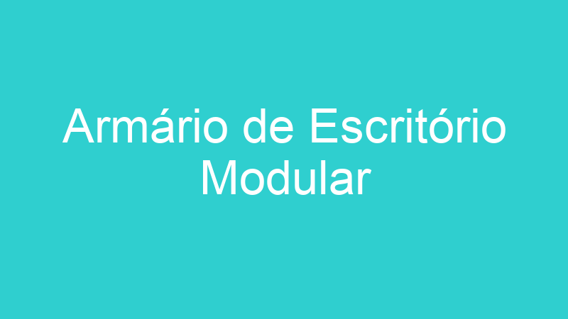 Armário de Escritório Modular