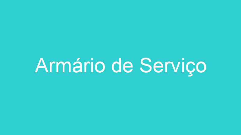 Armário de Serviço