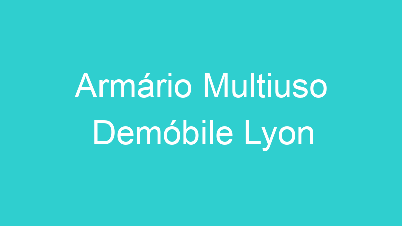 Armário Multiuso Demóbile Lyon