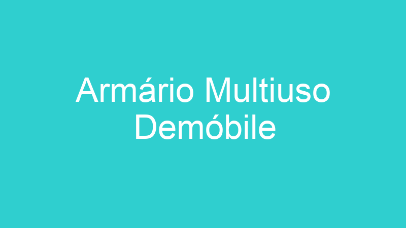Armário Multiuso Demóbile
