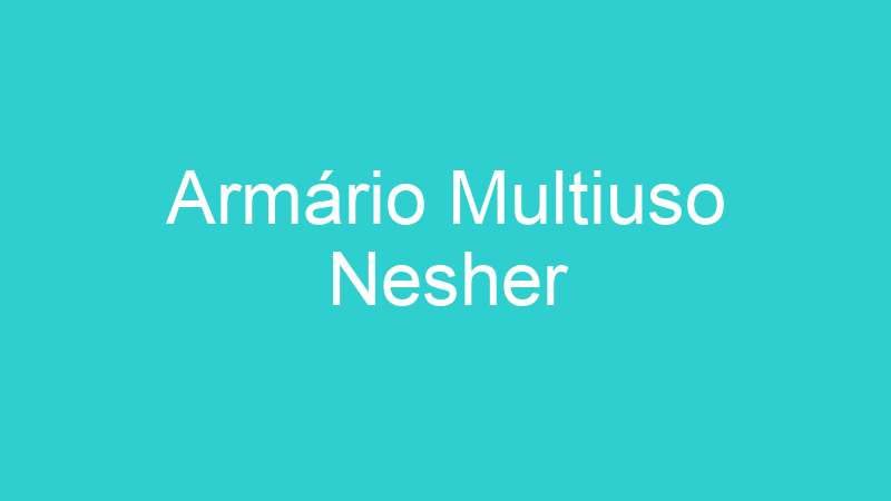 Armário Multiuso Nesher