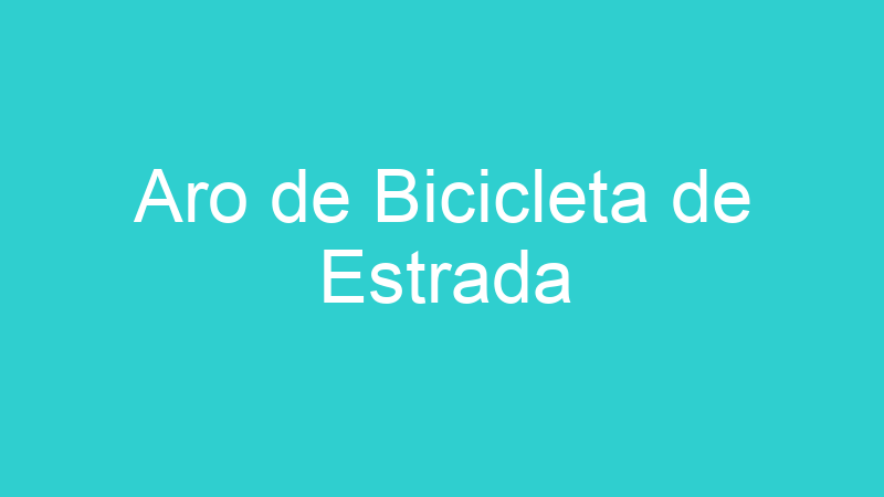 Aro de Bicicleta de Estrada