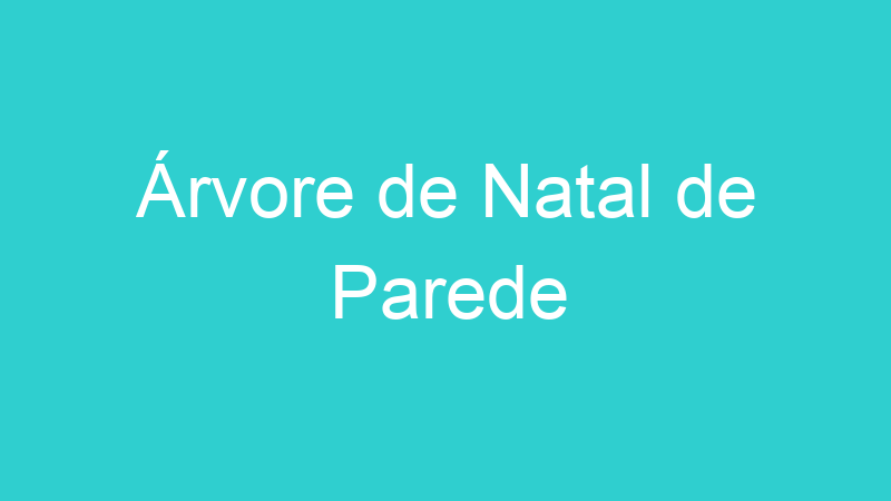 Árvore de Natal de Parede