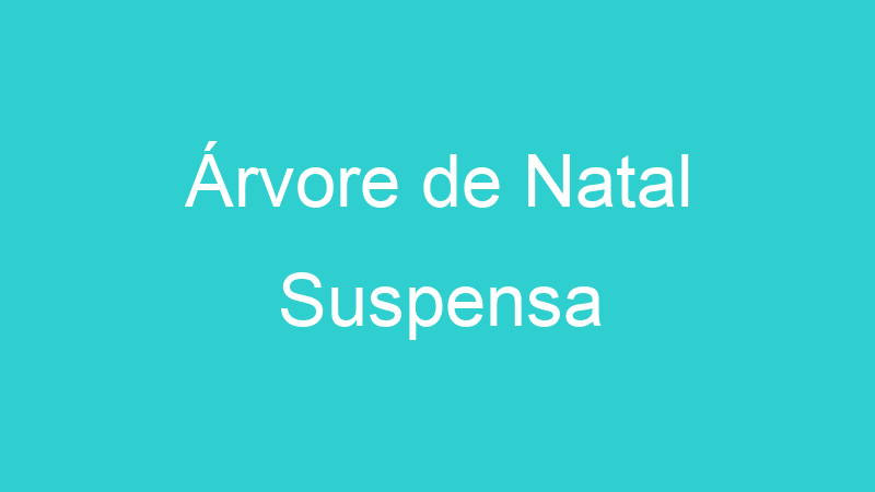 Árvore de Natal Suspensa