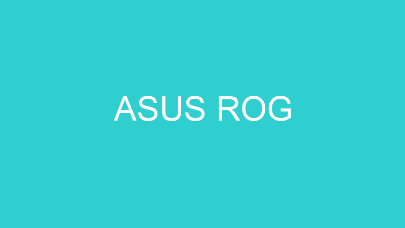 ASUS ROG