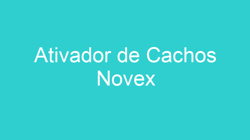 Ativador de Cachos Novex
