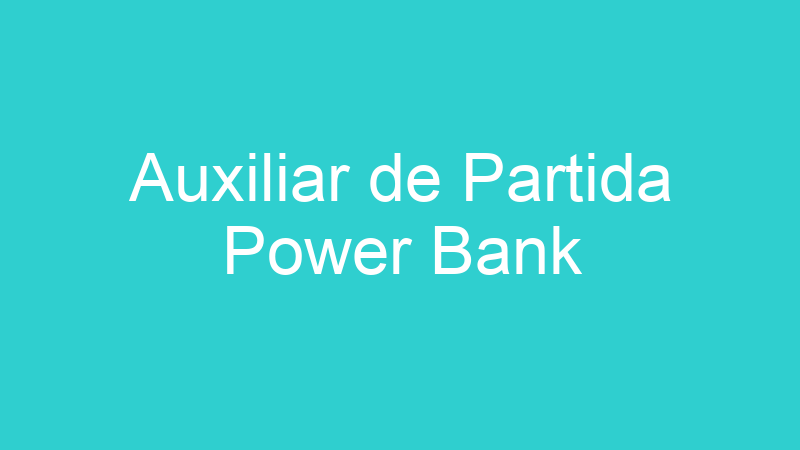 Auxiliar de Partida Power Bank