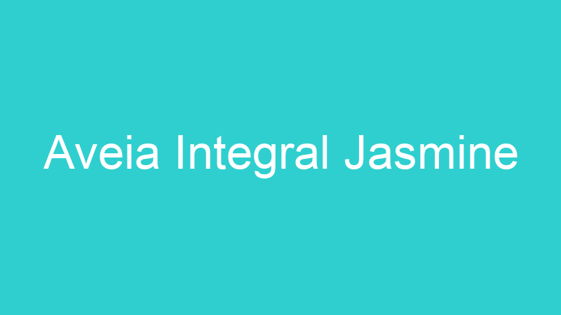 Aveia Integral Jasmine