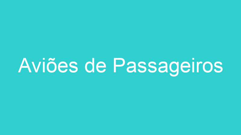 Aviões de Passageiros