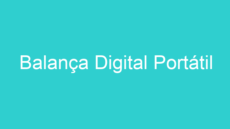 Balança Digital Portátil