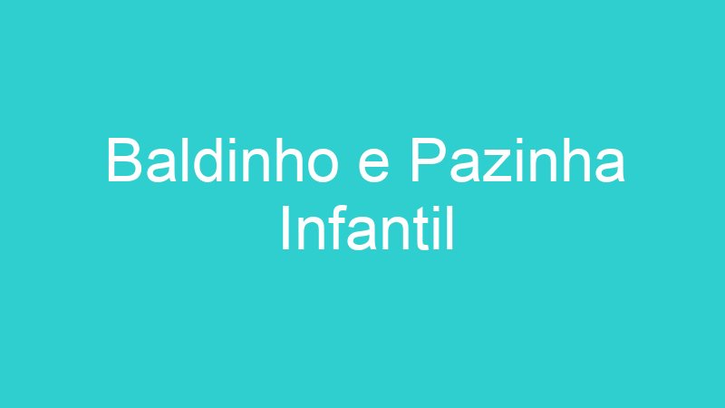 Baldinho e Pazinha Infantil