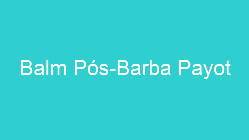 Balm Pós-Barba Payot