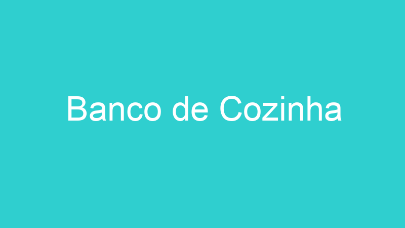 Banco de Cozinha