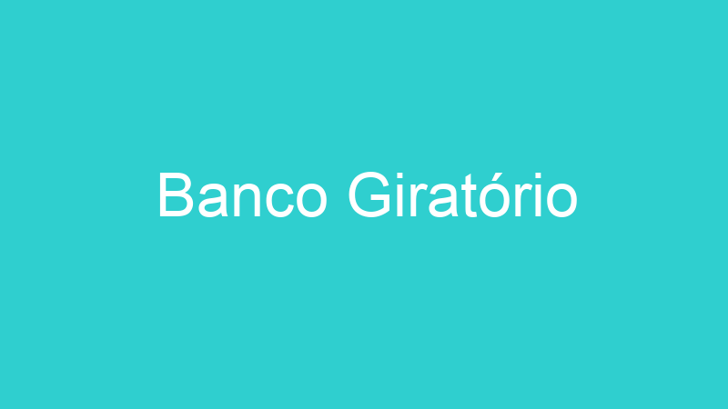 Banco Giratório
