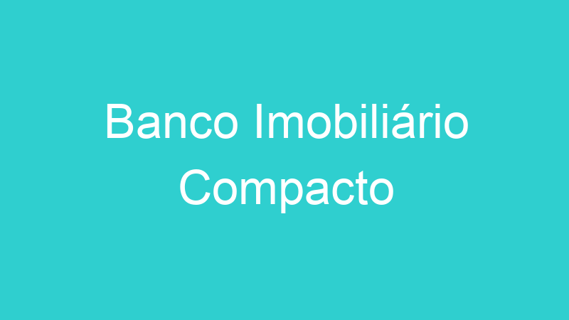 Banco Imobiliário Compacto