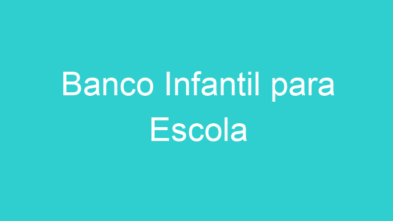 Banco Infantil para Escola