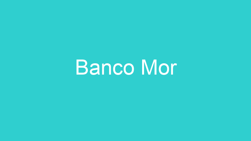 Banco Mor