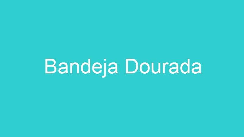 Bandeja Dourada