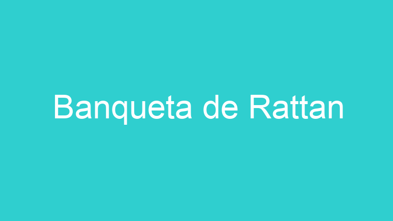Banqueta de Rattan