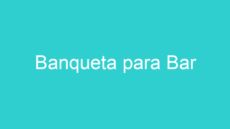 Banqueta para Bar