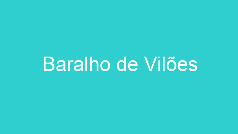 Baralho de Vilões