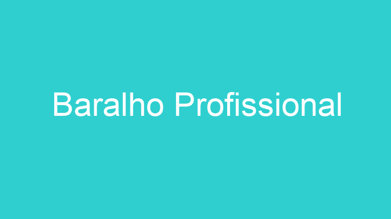 Baralho Profissional