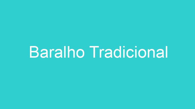 Baralho Tradicional