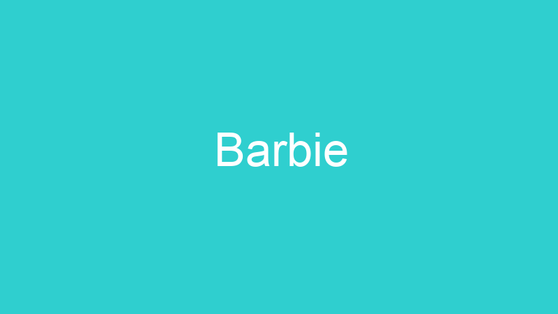 Barbie