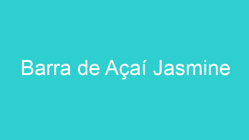 Barra de Açaí Jasmine