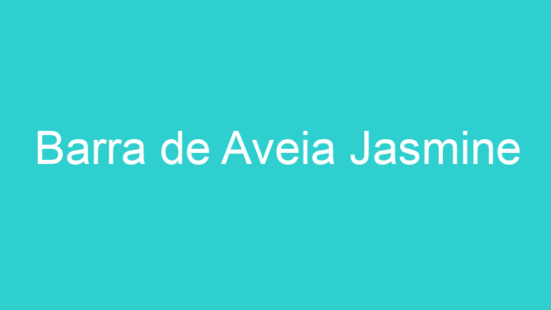 Barra de Aveia Jasmine