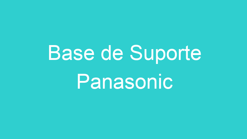 Base de Suporte Panasonic