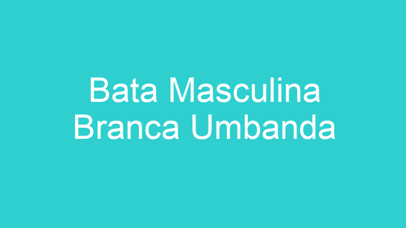 Bata Masculina Branca Umbanda
