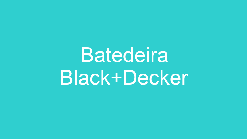 Batedeira Black+Decker
