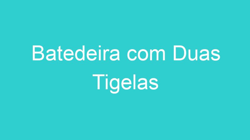 Batedeira com Duas Tigelas