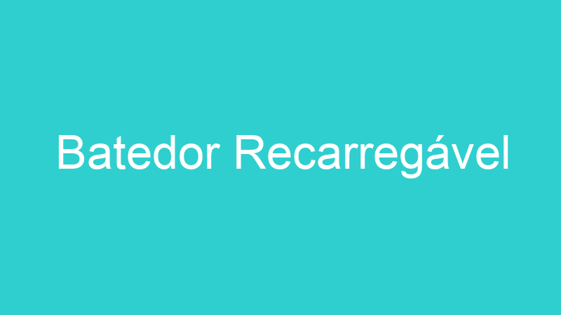 Batedor Recarregável