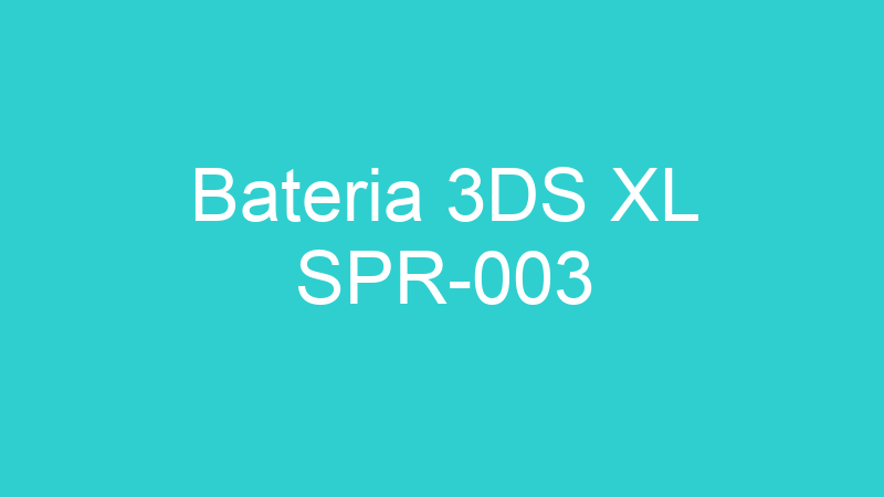 Bateria 3DS XL SPR-003