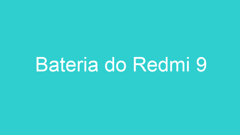 Bateria do Redmi 9