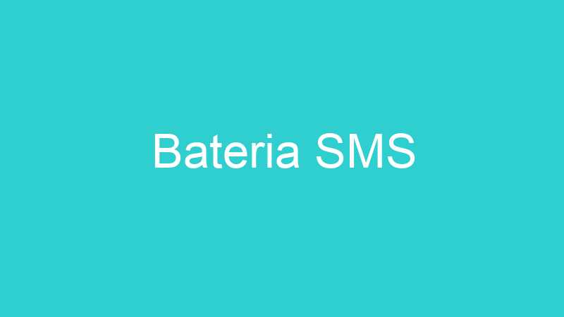 Bateria SMS