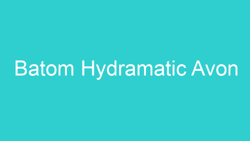 Batom Hydramatic Avon
